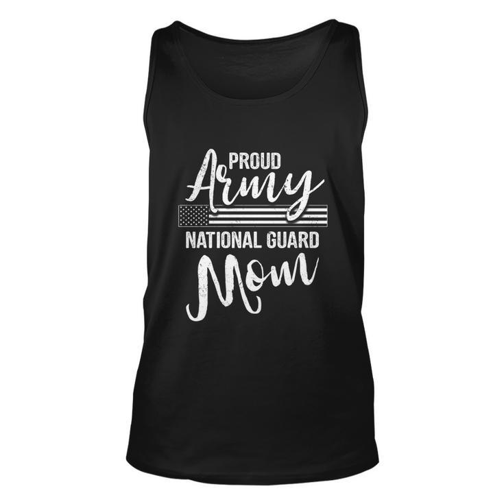 Military Mom Gift Army Funny Gift Proud Army National Guard Mom Cute Gift Unisex Tank Top