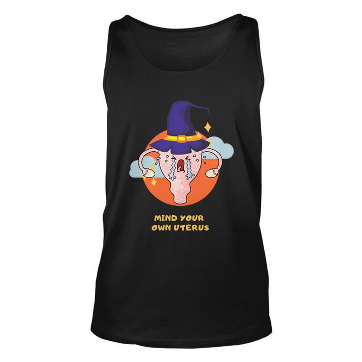 Mind Your Own Uterus Funny Halloween Tee Pro Choice Feminism Gift V3 Unisex Tank Top