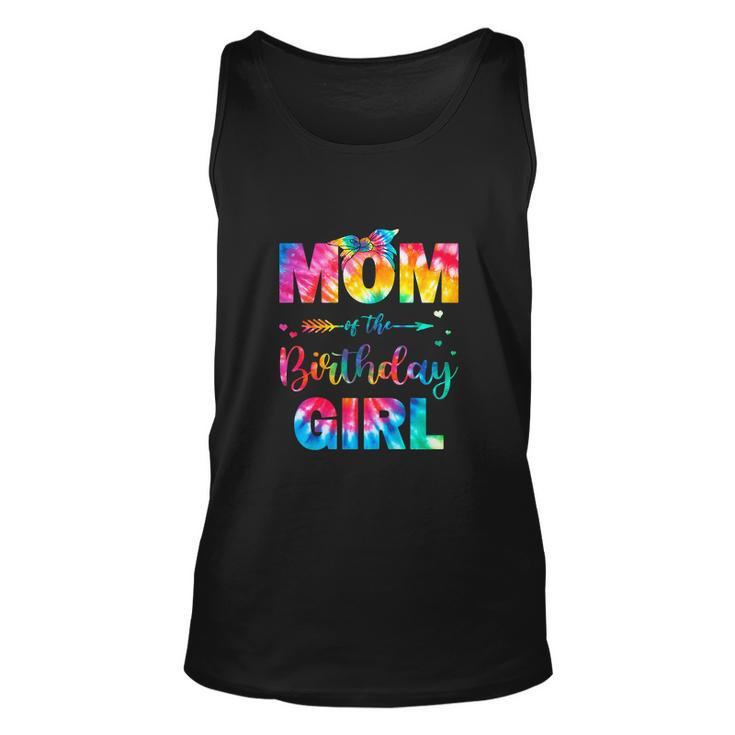 Mom Of The Birthday Girl Funny Mama Tie Dye Unisex Tank Top