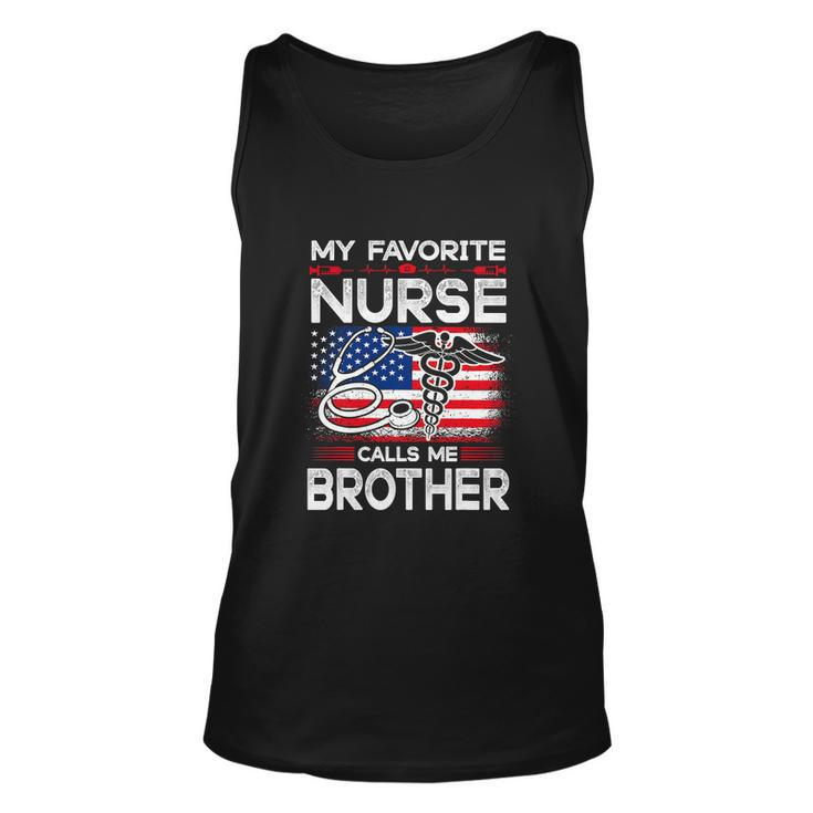 My Favorite Nurse Calls Me Brother For 4Th Of July Unisex Tank Top