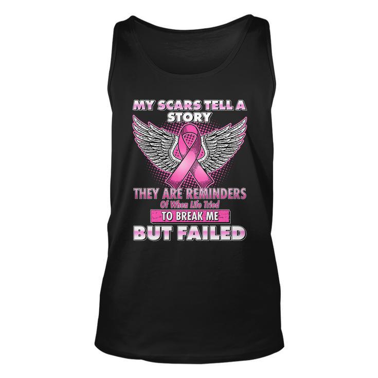 My Scars Tell A Story Breast Cancer Awareness Tshirt Unisex Tank Top