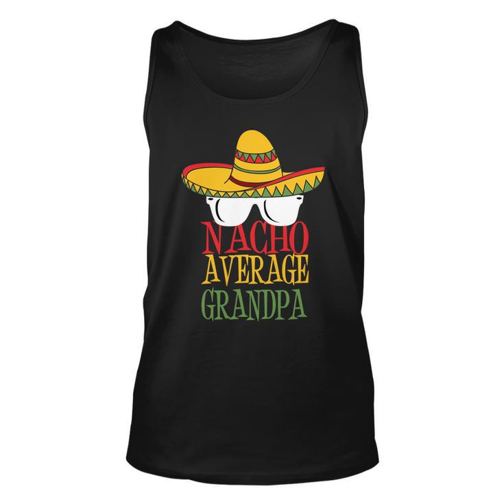 Nacho Average Grandpa Tshirt Unisex Tank Top