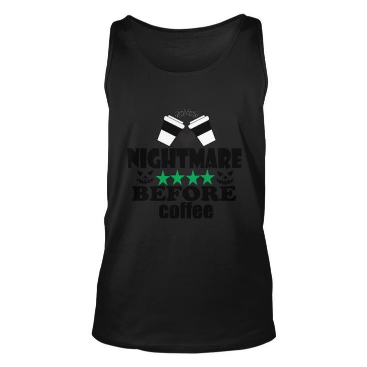 Nightmare Before Coffee Halloween Quote Unisex Tank Top