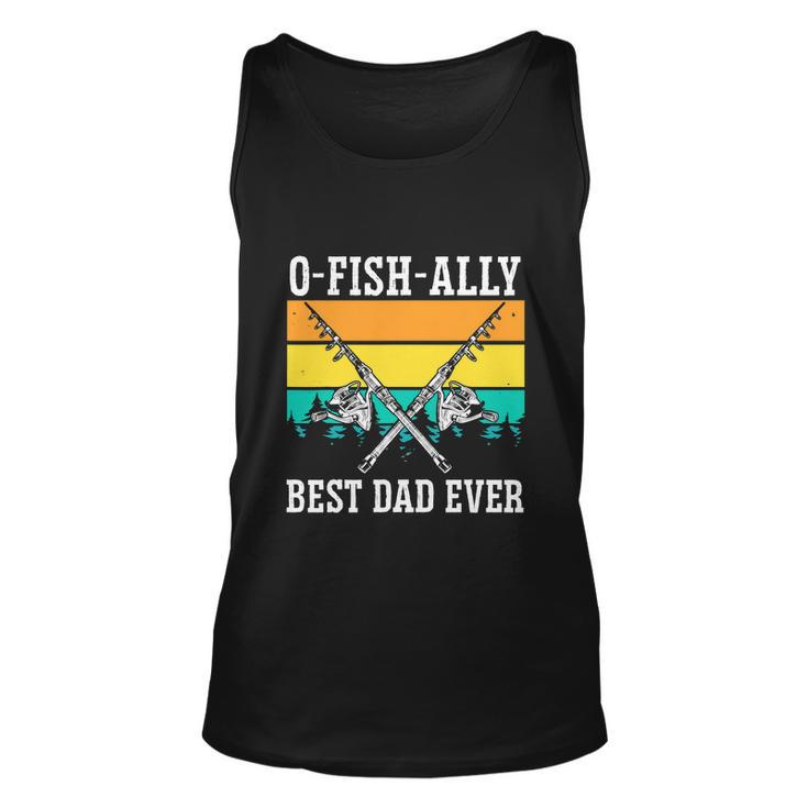 Ofishally The Best Dad Fisherman Lover Funny Unisex Tank Top