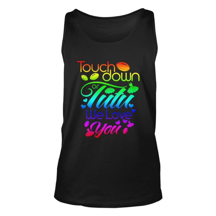 Pink Or Blue Touchdown Or Tutu We Love You Gender Reveal Gift Unisex Tank Top