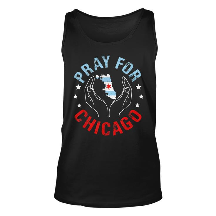 Pray For Chicago Chicago Shooting Support Chicago   Unisex Tank Top