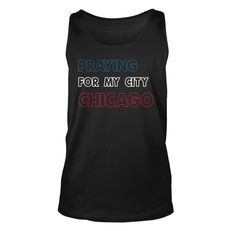 Pray For Chicago Chicago Shooting Support Chicago  Unisex Tank Top