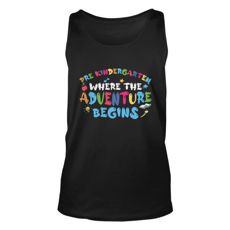 Prek Where The Adventure Begins Back To School First Day Of School Unisex Tank Top