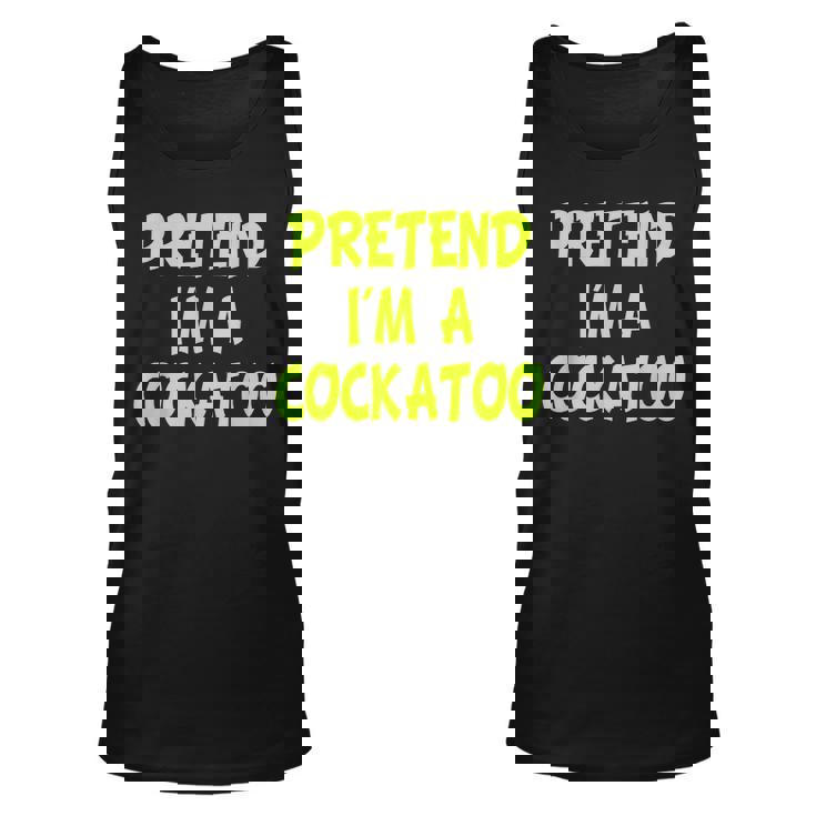 Pretend Im A Cockatoo Funny Halloween Party Costume Gift Men Women Tank Top Graphic Print Unisex