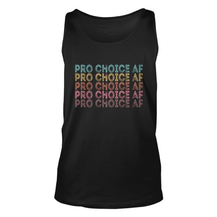 Pro Choice Af Reproductive Rights Cute Gift V2 Unisex Tank Top