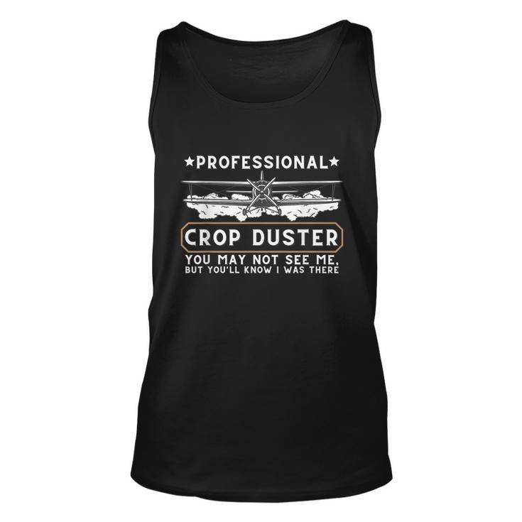 Professional Crop Duster Adult Humor Sarcastic Farting Joke Tshirt Unisex Tank Top