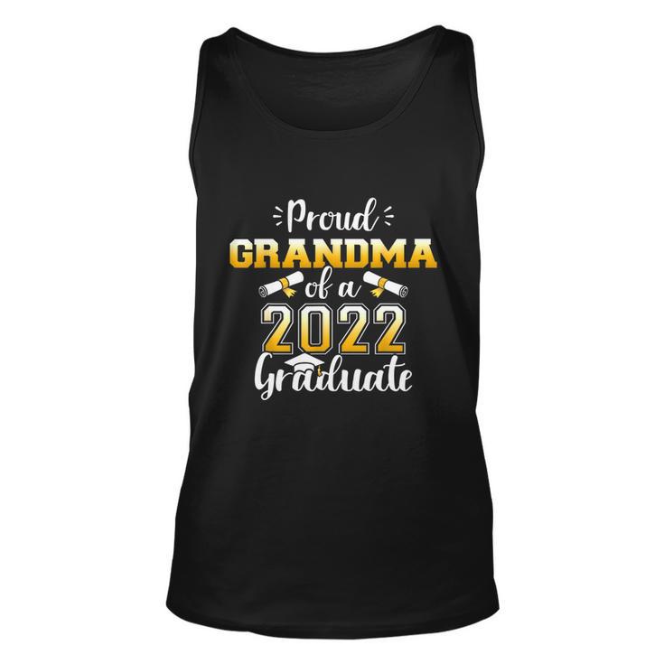 Proud Grandma Of A Class Of 2022 Graduate Senior Graduation Unisex Tank Top