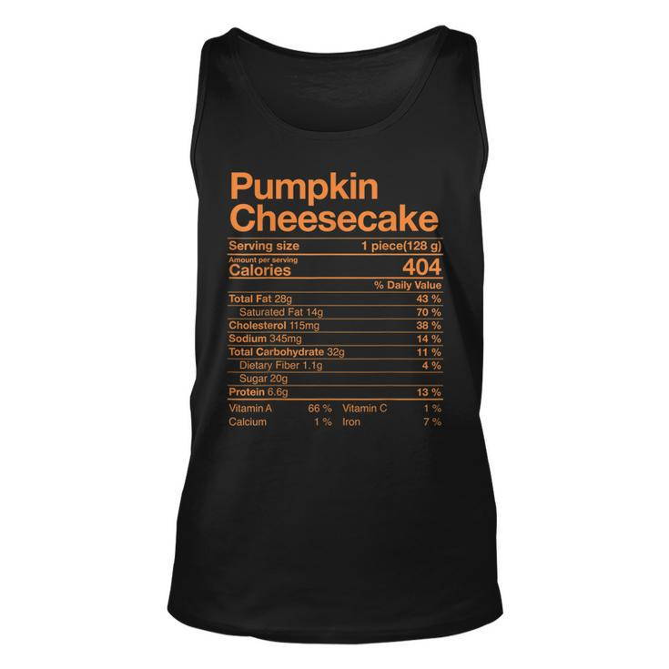 Pumpkin Cheesecake Nutrition Facts Thanksgiving Turkey Day  V2 Unisex Tank Top