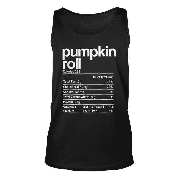 Pumpkin Roll Nutrition Facts Funny Thanksgiving Christmas  Men Women Tank Top Graphic Print Unisex