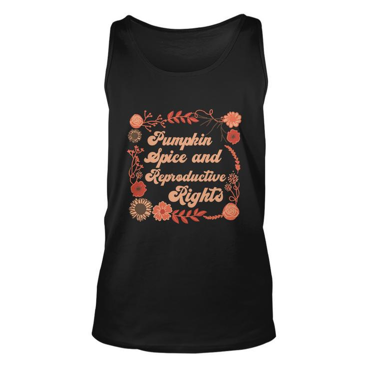 Pumpkin Spice Reproductive Rights Fall Feminist Pro Choice Gift Unisex Tank Top