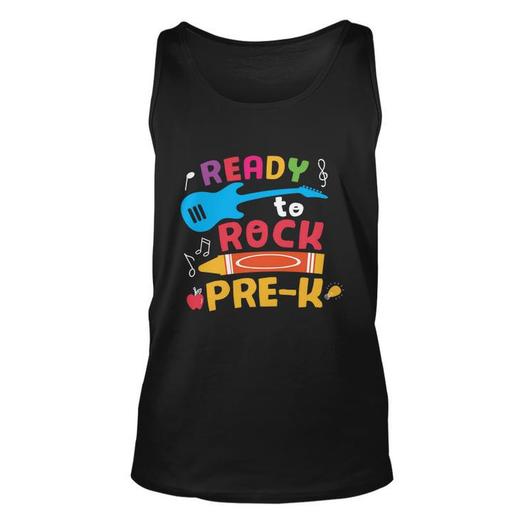 Ready To Rock Prek Back To School First Day Of School Unisex Tank Top
