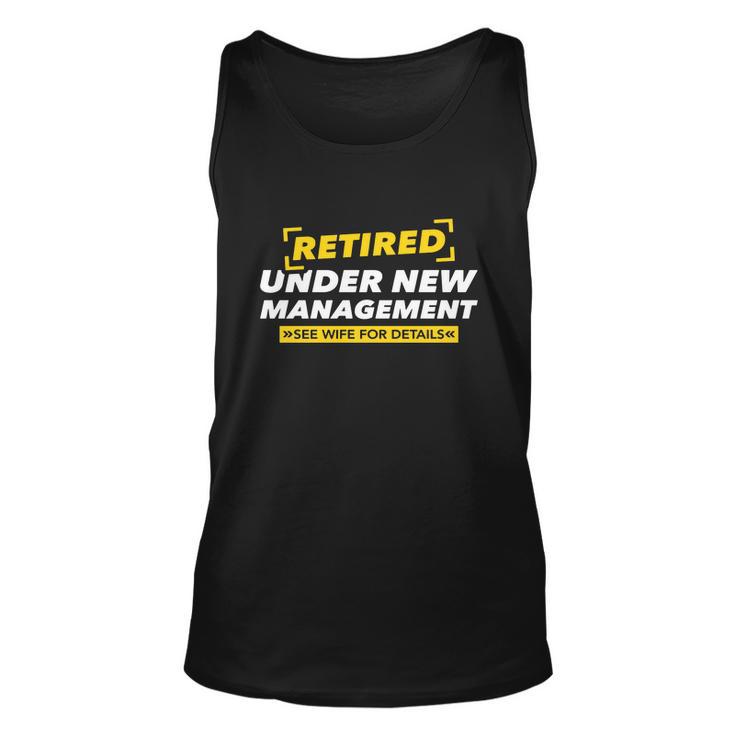 Retired Under New Management V2 Unisex Tank Top