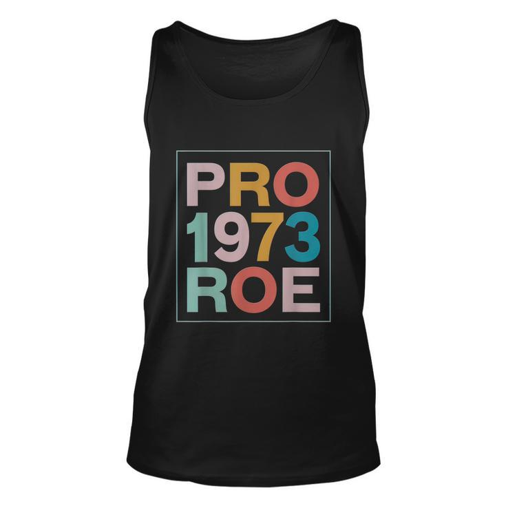 Retro 1973 Pro Roe Pro Choice Feminist Womens Rights Unisex Tank Top