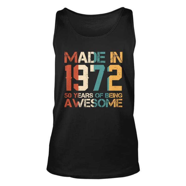Retro Made In 1972 50 Years Of Being Awesome Birthday Unisex Tank Top