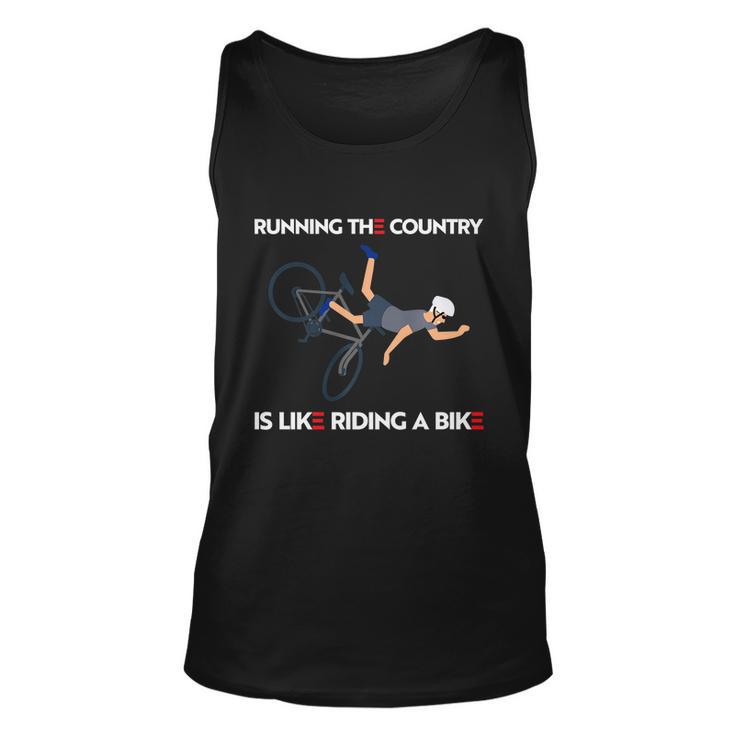 Running The Country Is Like Riding A Bike Joe Biden Funny Unisex Tank Top