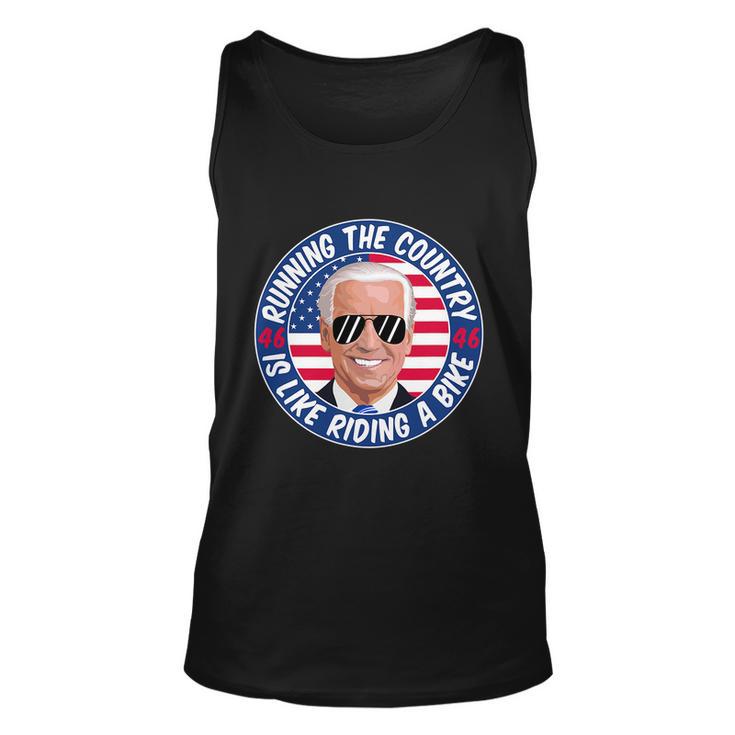 Running The Country Is Like Riding A Bike Joe Biden Unisex Tank Top