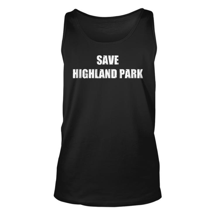 Save Highland Park  V2 Unisex Tank Top
