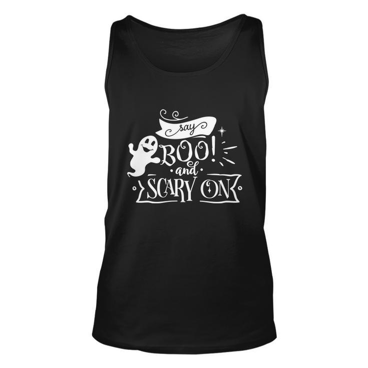 Say Boo And Scary On Funny Halloween Quote Unisex Tank Top
