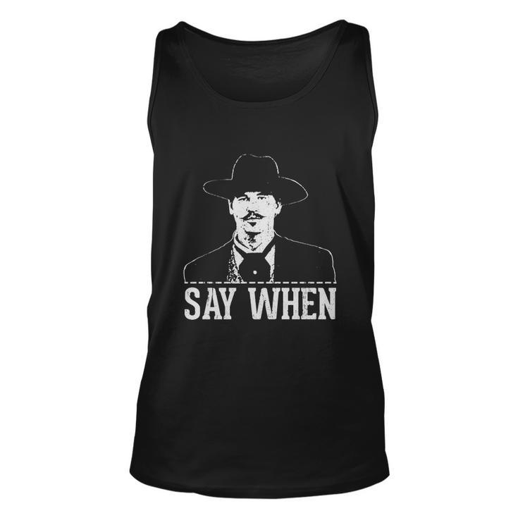 Say When V2 Unisex Tank Top