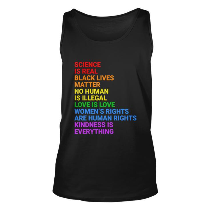 Science Is Real Black Lives Matter No Human Is Illegal Love Unisex Tank Top