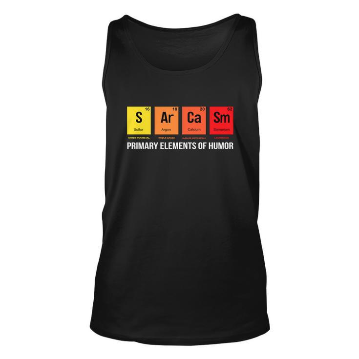 Science Sarcasm S Ar Ca Sm Primary Elements Of Humor Tshirt Unisex Tank Top