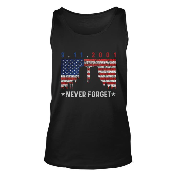 September 11Th 9 11 Never Forget 9 11 Tshirt9 11 Never Forget Shirt Patriot Day Unisex Tank Top