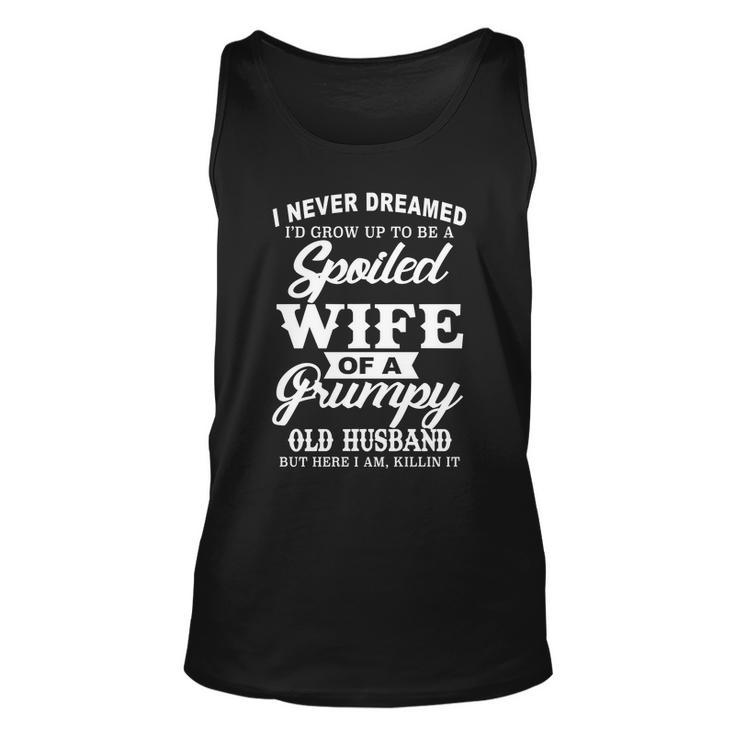 Spoiled Wife Of A Grumpy Old Husband V2 Unisex Tank Top