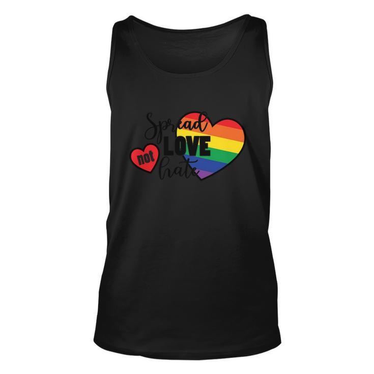 Spread Love Not Hate Lgbt Gay Pride Lesbian Bisexual Ally Quote Unisex Tank Top