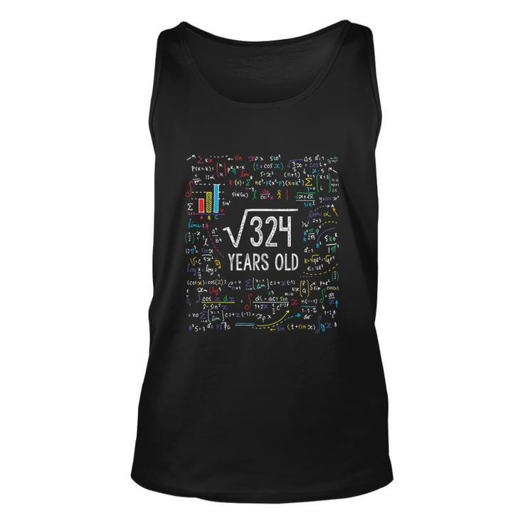 Square Root Of 324 18Th Birthday 18 Year Old Funny Gift Math Bday Cute Gift Unisex Tank Top