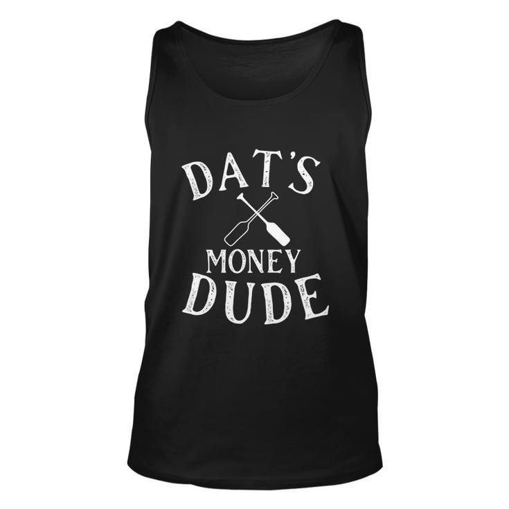 Stale Cracker Put That On A Cracka Dude Thats Money Dude Unisex Tank Top