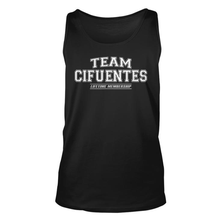 Team Cifuentes | Proud Family Surname Last Name Gift Men Women Tank Top Graphic Print Unisex