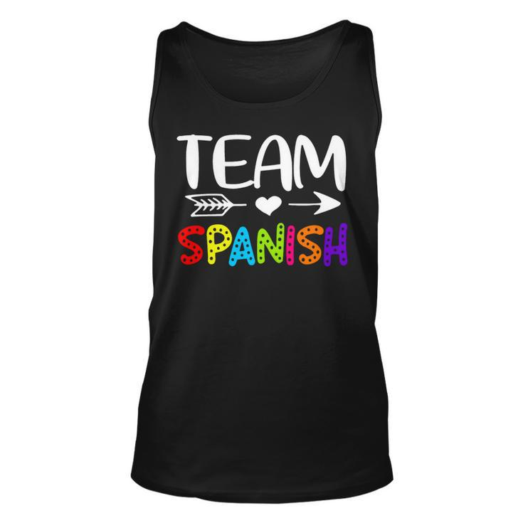 Team Spanish - Spanish Teacher Back To School Unisex Tank Top