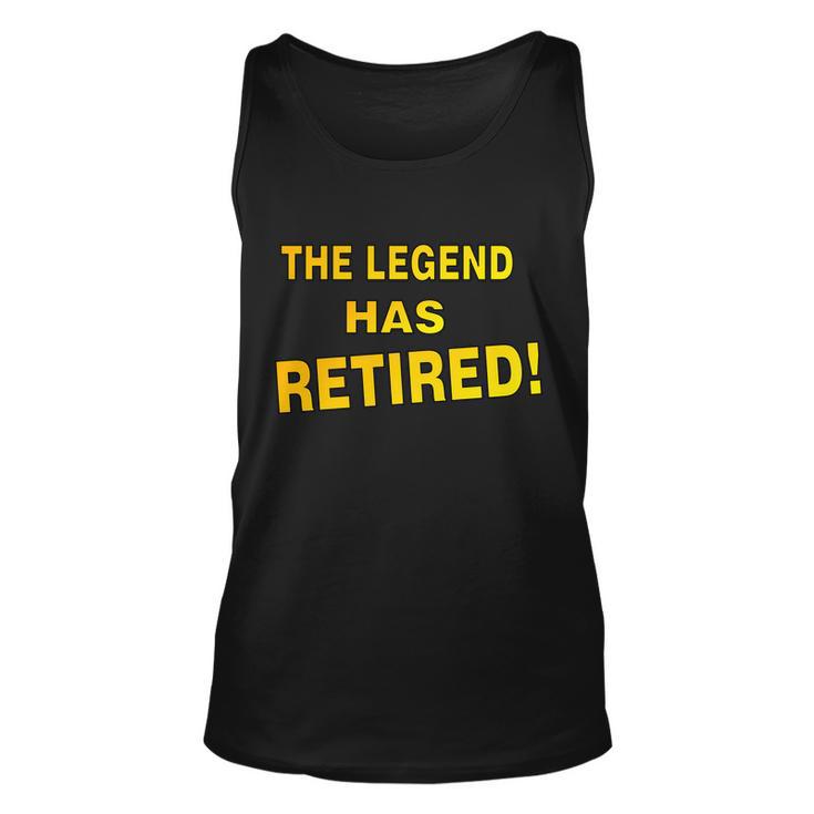 The Legend Has Retired Unisex Tank Top