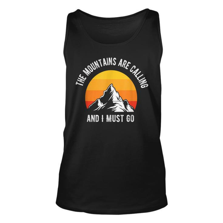 The Mountains Are Calling And I Must Go Funny Hiking Quotes  Men Women Tank Top Graphic Print Unisex