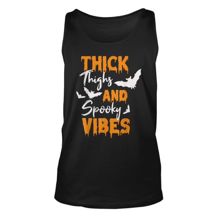 Thick Thighs And Spooky Vibes Spooky Vibes Halloween  Unisex Tank Top