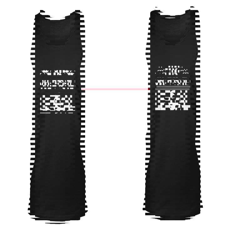 Think While Its Still Legal V2 Unisex Tank Top
