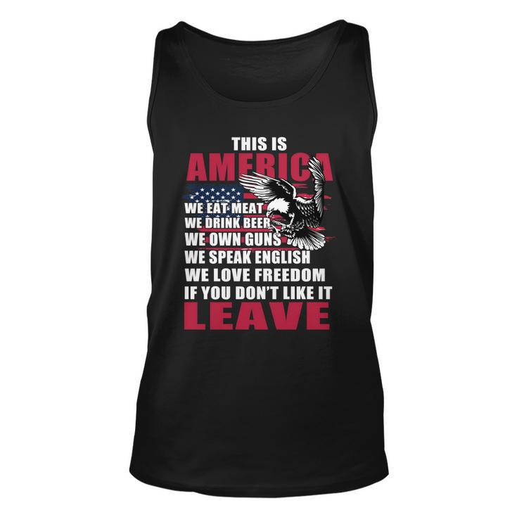 This Is America If You Dont Like It Leave Unisex Tank Top