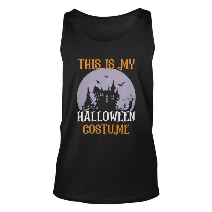 This Is My Halloween Costume Halloween Quote Unisex Tank Top