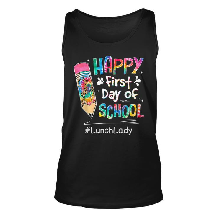 Tie Dye Pencil Happy First Day Of School Lunch Lady  V2 Unisex Tank Top
