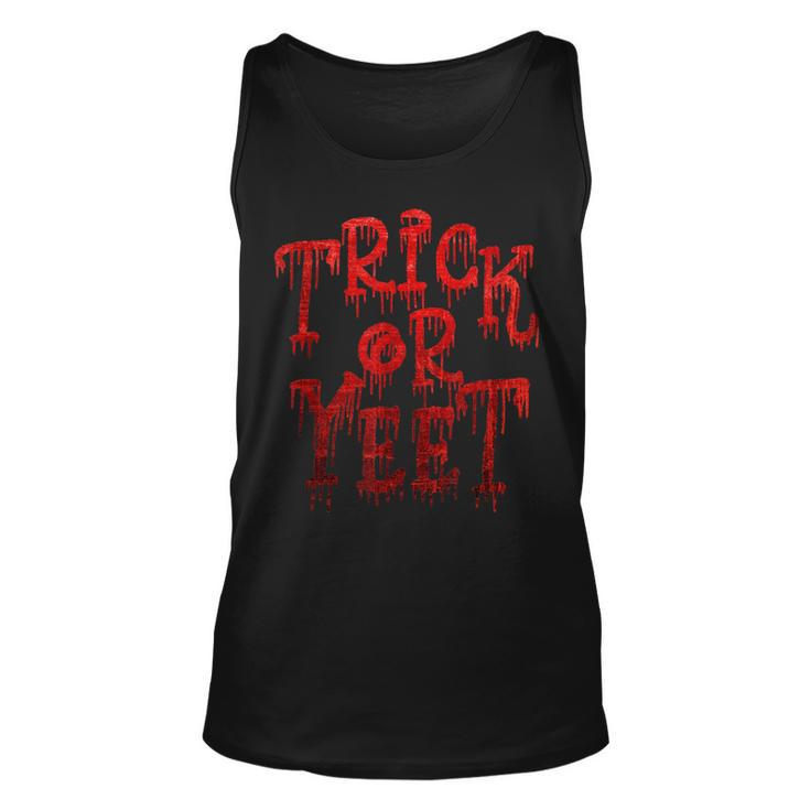 Trick Or Yeet - Blood Red Fun Halloween Costume Party Meme  Unisex Tank Top