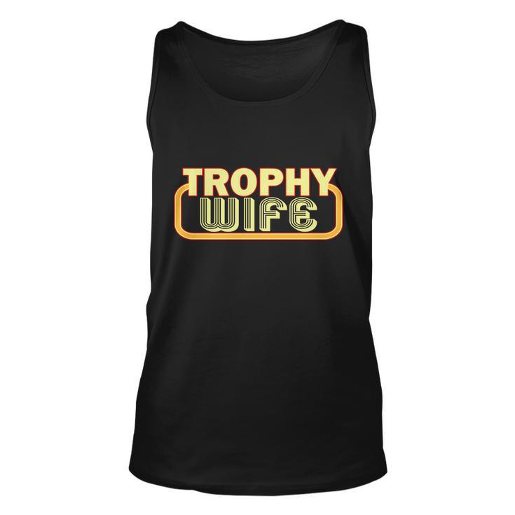 Trophy Wife Funny Retro Tshirt Unisex Tank Top