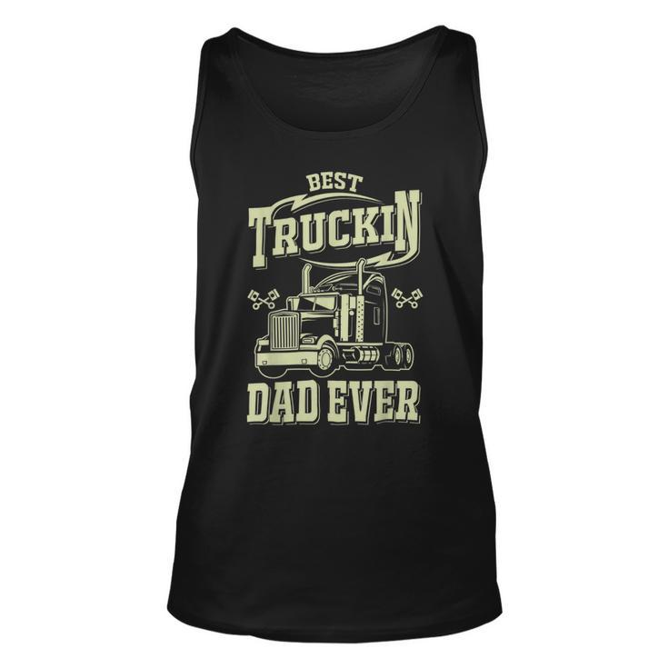 Trucker Trucker Best Trucking Dad Ever V2 Unisex Tank Top