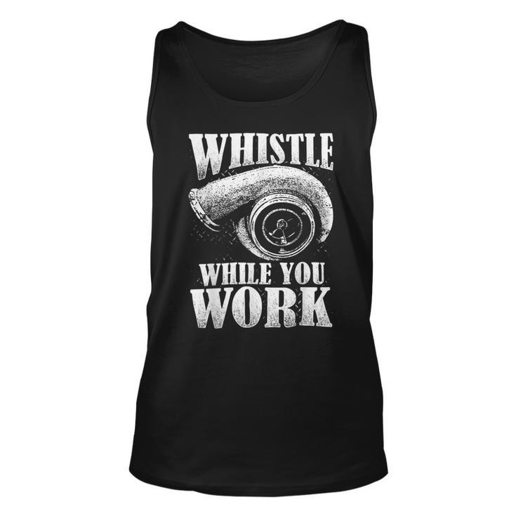Trucker Trucker Whistle While You Work Unisex Tank Top
