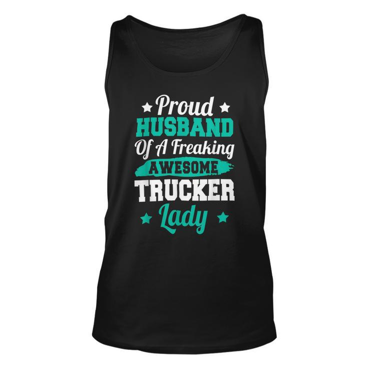 Trucker Trucking Truck Driver Trucker Husband Unisex Tank Top
