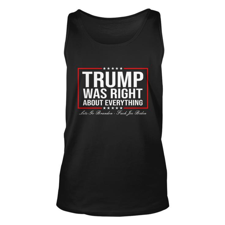 Trump Was Right About Everything Lgbfjb Lgb Fjb Unisex Tank Top